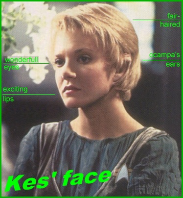 Kes' face